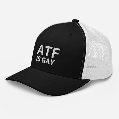 ATF is Gay Trucker Hat